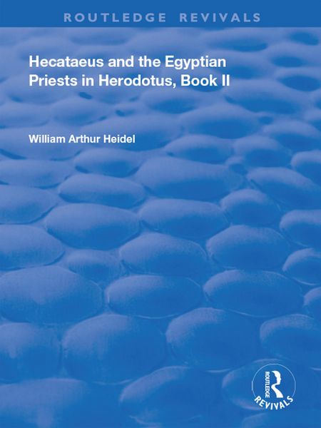 Produktbild: Hecataeus and the Egyptian Priests in Herodotus, Book 2