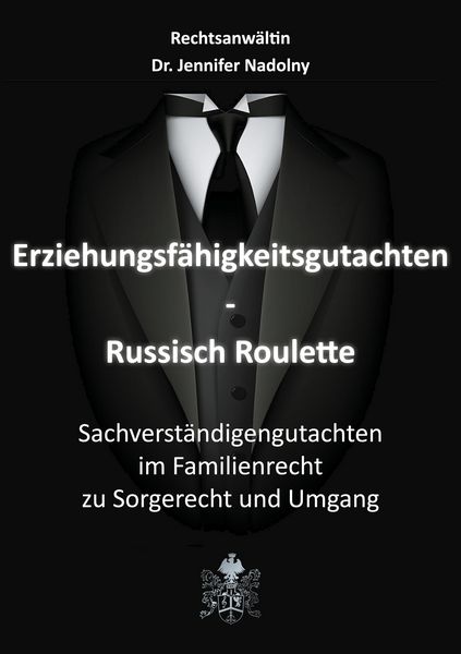 Produktbild: Erziehungsf&auml;higkeitsgutachten - Russisch Roulette