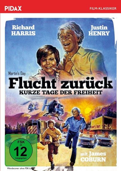 Produktbild: Flucht zur&uuml;ck - Kurze Tage der Freiheit (Martin's Day) / Starbesetztes Roadmovie von den Autoren des Filmklassikers &bdquo;Wenn die Gondeln Trauer tragen&ldquo; (Pidax Film-Klassiker)