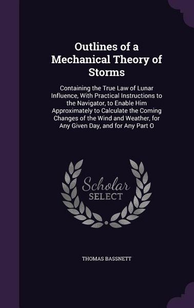 Produktbild: Outlines of a Mechanical Theory of Storms
