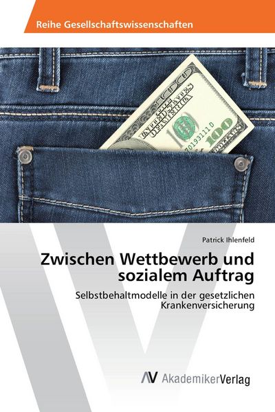 Produktbild: Zwischen Wettbewerb und sozialem Auftrag