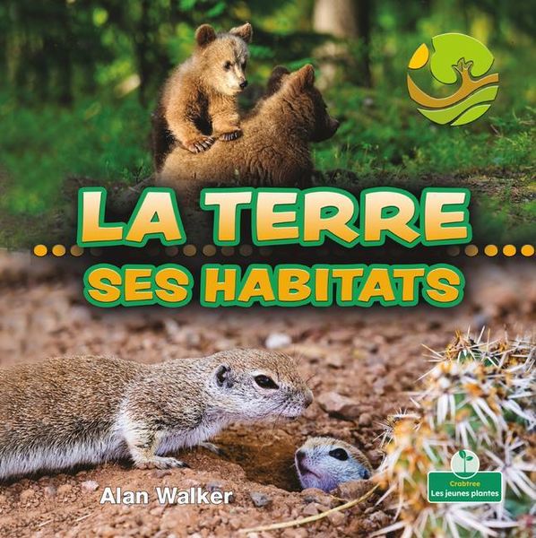 Produktbild: La Terre - Ses Habitats (Land Habitats)