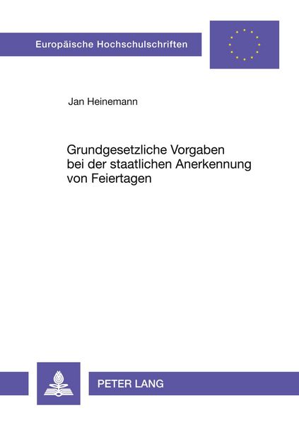 Produktbild: Grundgesetzliche Vorgaben bei der staatlichen Anerkennung von Feiertagen