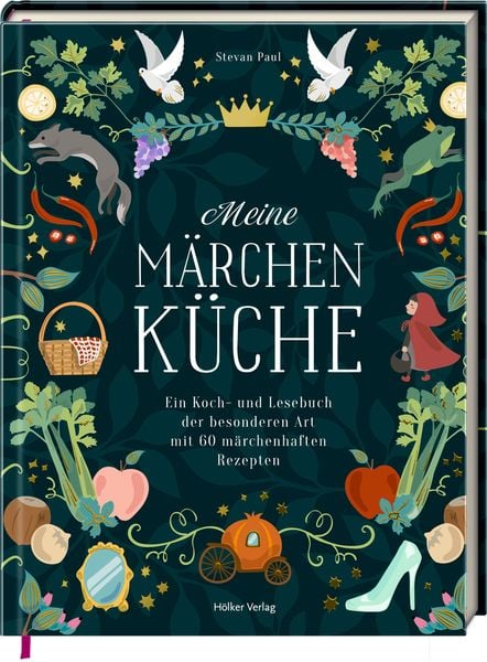 Produktbild: Meine M&auml;rchenk&uuml;che - Ein Koch- und Lesebuch