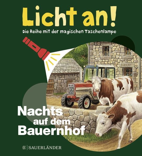 Nachts auf dem Bauernhof, Gebundene Ausgabe von , Fischer Sauerländer, 978-3-7373-5834-7