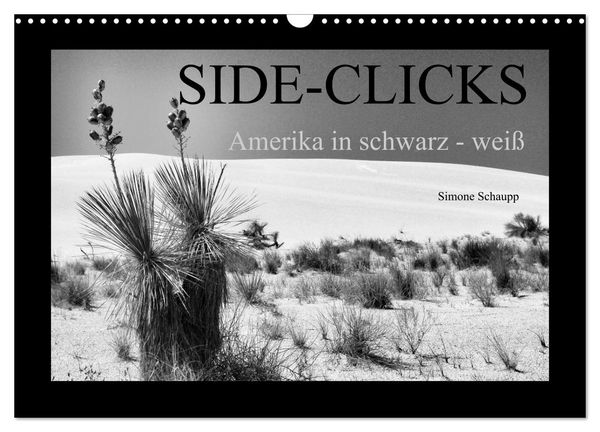 Side-Clicks Amerika in schwarz-weiß (Wandkalender 2026 DIN A3 quer), CALVENDO Monatskalender