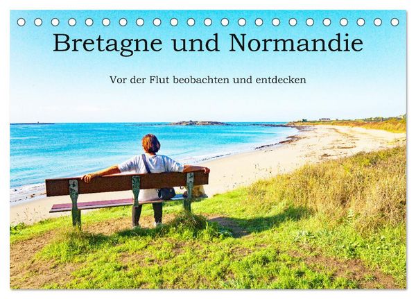 Produktbild: Bretagne und Normandie - Vor der Flut beobachten und entdecken (Tischkalender 2026 DIN A5 quer), CALVENDO Monatskalender