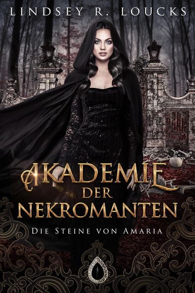 Produktbild: Akademie der Nekromanten (Die Steine von Amaria, #1)