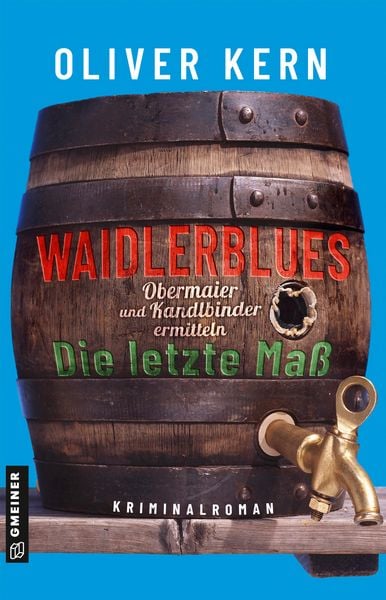 Produktbild: Waidlerblues - Die letzte Ma&szlig;