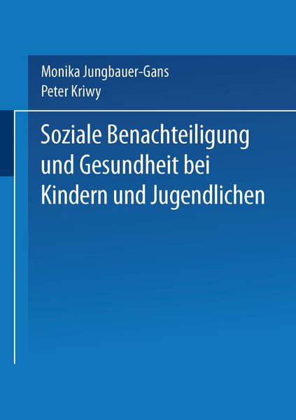 Produktbild: Soziale Benachteiligung und Gesundheit bei Kindern und Jugendlichen