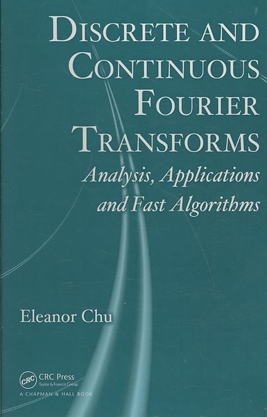 Produktbild: Chu, E: Discrete and Continuous Fourier Transforms