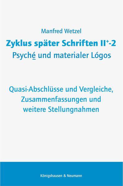 Produktbild: Zyklus sp&auml;ter Schriften II+-2 Psych&eacute; und materialer L&oacute;gos