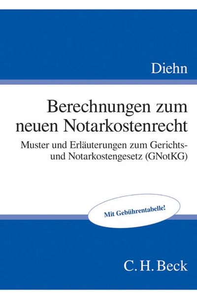 Produktbild: Berechnungen zum neuen Notarkostenrecht