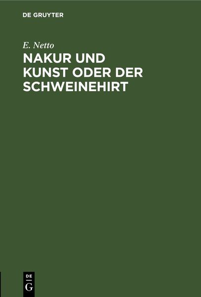 Produktbild: Nakur und Kunst oder Der Schweinehirt