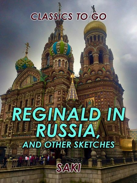 Produktbild: Reginald in Russia, and Other Sketches