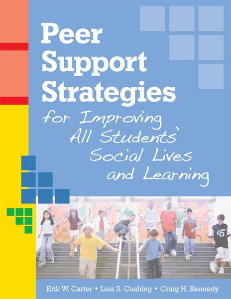 Produktbild: Peer Support Strategies for Improving All Students' Social Lives and Learning