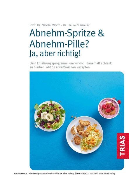 Produktbild: Abnehm-Spritze & Abnehm-Pille? Ja, aber richtig!