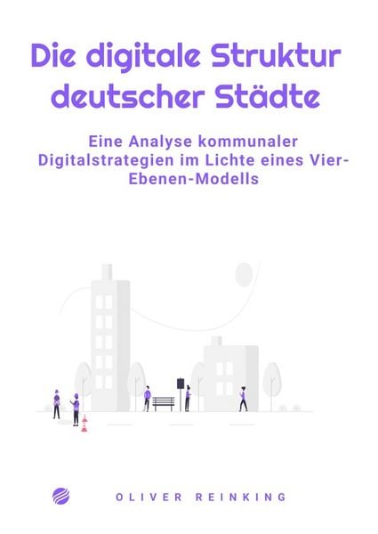 Produktbild: Die digitale Struktur deutscher St&auml;dte