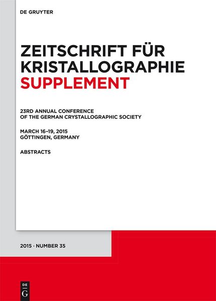 Produktbild: 23rd Annual Conference of the German Crystallographic Society, March 16-19, 2015, G&ouml;ttingen, Germany