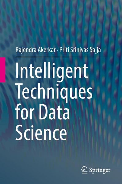 Produktbild: Intelligent Techniques for Data Science