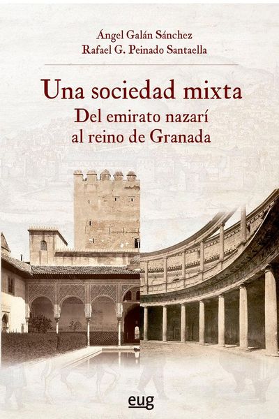 Produktbild: Una sociedad mixta del Emirato Nazar&iacute; al reino de Granada