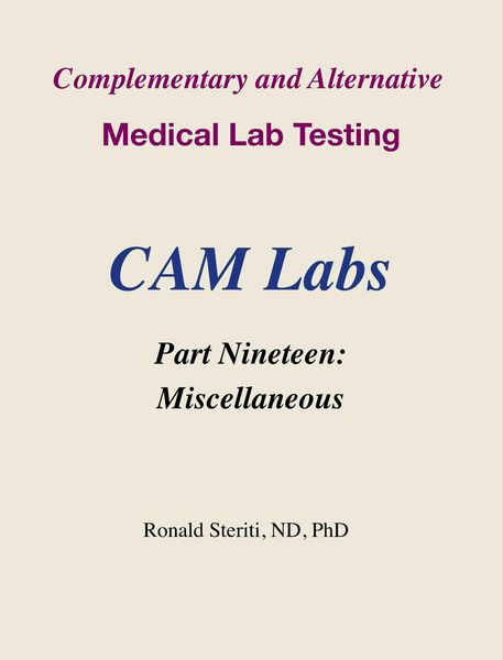 Produktbild: Complementary and Alternative Medical Lab Testing Part 19: Miscellaneous