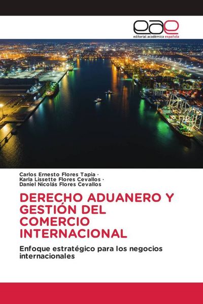 Produktbild: Derecho Aduanero Y Gesti&oacute;n Del Comercio Internacional