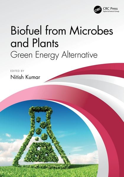 Produktbild: Biofuel from Microbes and Plants
