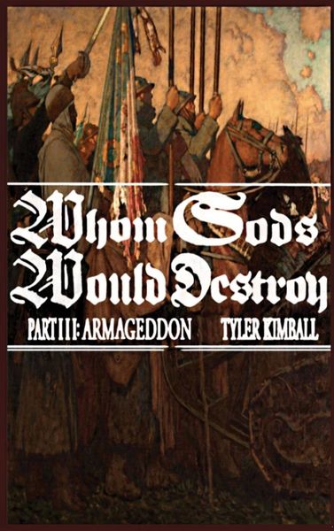 Produktbild: Whom Gods Would Destroy, Part III