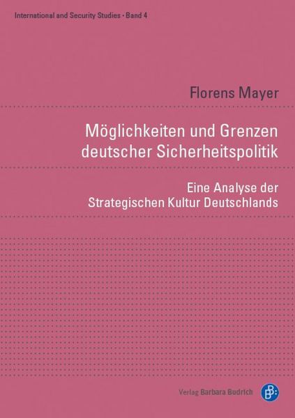 Produktbild: M&ouml;glichkeiten und Grenzen deutscher Sicherheitspolitik