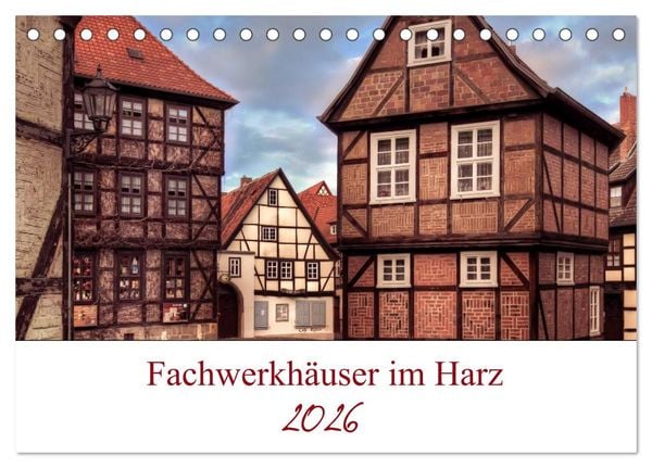 Produktbild: Fachwerkh&auml;user im Harz (Tischkalender 2026 DIN A5 quer), CALVENDO Monatskalender