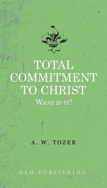 Produktbild: Total Commitment To Christ