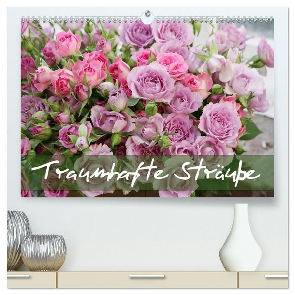 Produktbild: Traumhafte Str&auml;u&szlig;e (hochwertiger Premium Wandkalender 2026 DIN A2 quer), Kunstdruck in Hochglanz