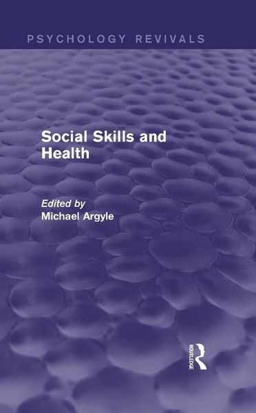 Produktbild: Social Skills and Health (Psychology Revivals)