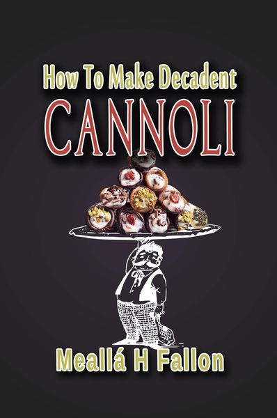 Produktbild: How To Make Decadent Cannoli