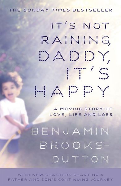 Produktbild: It's Not Raining, Daddy, It's Happy