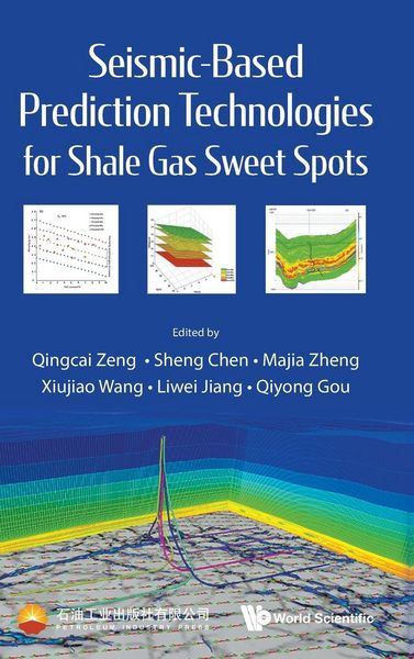 Produktbild: Seismic-Based Prediction Technologies Shale Gas Sweet Spots