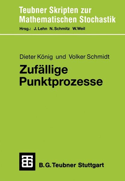 Zufällige Punktprozesse, Taschenbuch von Volker Schmidt, Vieweg & Teubner, 9783519027331