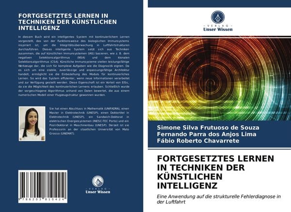 Fortgesetztes Lernen in Techniken der Künstlichen Intelligenz, Taschenbuch von Simone Silva Frutuoso de Souza , Fernando Parra dos Anjos Lima , Fábio