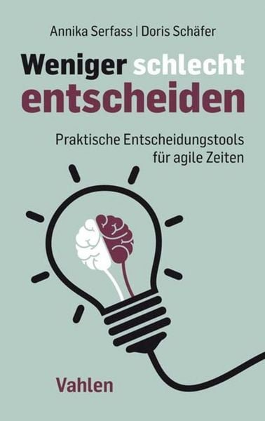 Produktbild: Weniger schlecht entscheiden