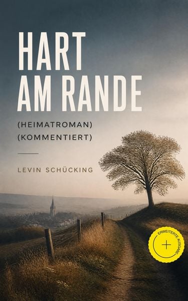 Produktbild: Hart am Rande (Heimatroman) (Kommentiert)