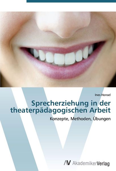 Produktbild: Sprecherziehung in der theaterp&auml;dagogischen Arbeit