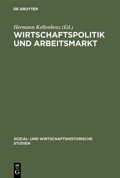 Produktbild: Wirtschaftspolitik und Arbeitsmarkt