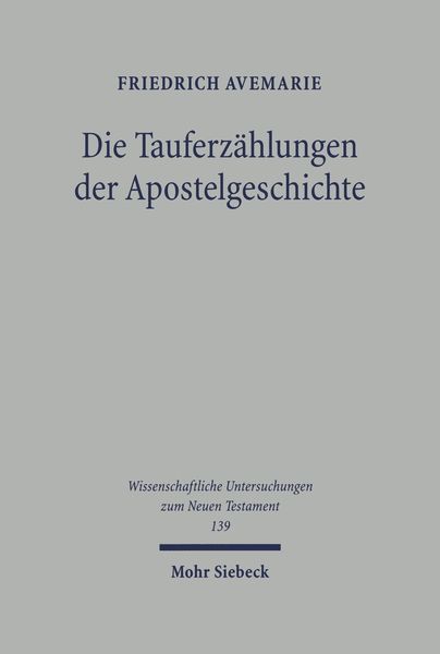 Produktbild: Die Tauferz&auml;hlungen der Apostelgeschichte