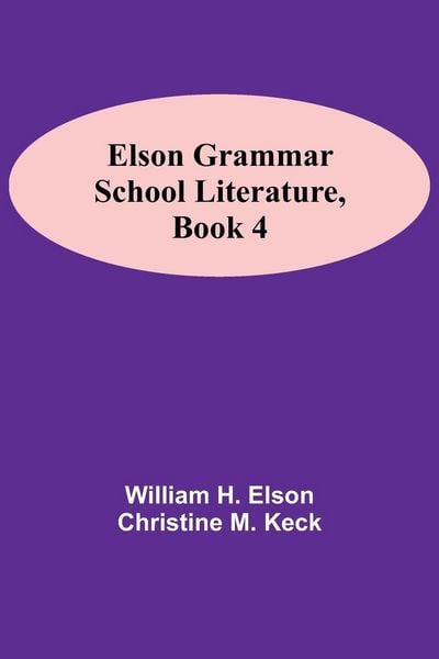 Produktbild: Elson Grammar School Literature, Book 4