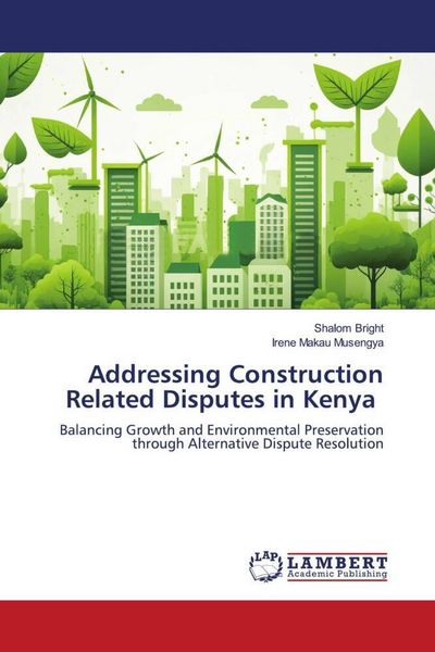 Produktbild: Addressing Construction Related Disputes in Kenya