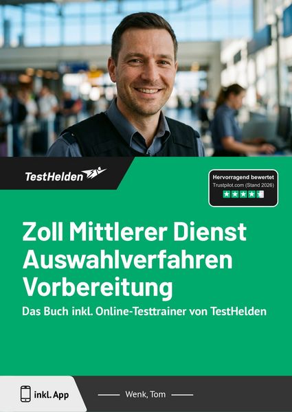Produktbild: Zoll Mittlerer Dienst Auswahlverfahren Vorbereitung: Das Buch inkl. Online-Testtrainer von TestHelden