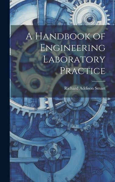 Produktbild: A Handbook of Engineering Laboratory Practice
