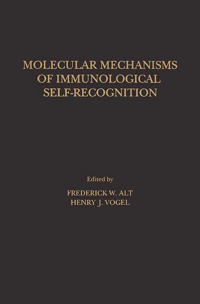 Produktbild: Molecular Mechanisms of Immunological Self-Recognition