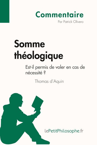 Produktbild: Somme th&eacute;ologique de Thomas d'Aquin - Est-il permis de voler en cas de n&eacute;cessit&eacute; ? (Commentaire)